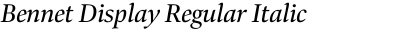 Bennet Display Regular Italic